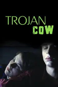 The Trojan Cow