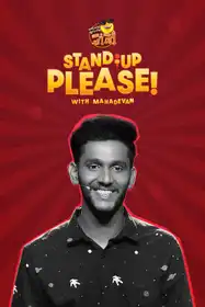 Stand-up Please ft. Mahadevan
