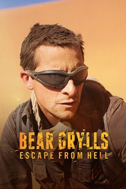 Bear Grylls: Escape From Hell