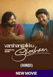 Varshangalkku Shesham (Hindi)