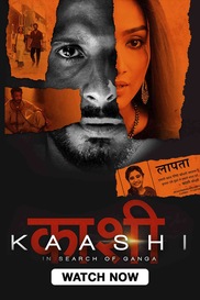 Kaashi: In Search Of Ganga