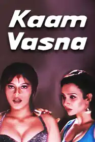 Kaam Vasna