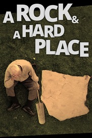 A Rock And A Hard Place