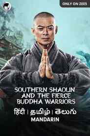 Southern Shaolin And The Fierce Buddha Warriors