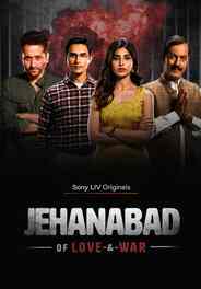 Jehanabad - Of Love & War (Hindi)