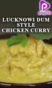 Lucknowi Dum Style Chicken Curry