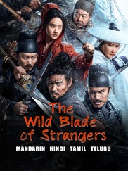 The Wild Blade of Strangers
