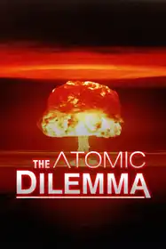 The Atomic Dilemma