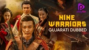 Watch Nine Warriors (Gujarati Dubbed) on OTTplay with one OTT subscription