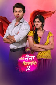 Watch TOSE NAINA MILAAIKE 2 on OTTplay with one OTT subscription