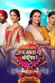 Hello Hi Chhoriye, Jai Maata Di Boliye!