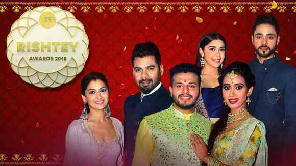 Zee Rishtey Awards 2018