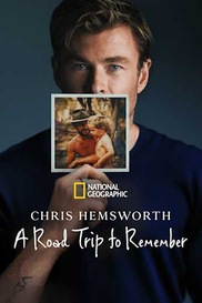 Chris Hemsworth: A Road Trip to Remember
