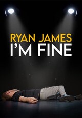 Ryan James: I'M Fine