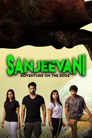 Sanjeevani-Adventure on the edge