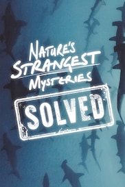 Nature's Strangest Mysteries: Solved