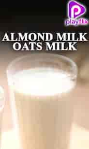 Almond Milk Oats Milk