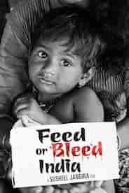 Feed Or Bleed India