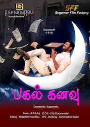 Pagal Kanavu Horror, Comedy Tamil Shortfilm