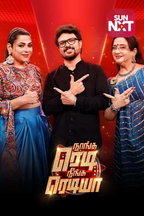 Naanga Ready Neenga Readya - S3