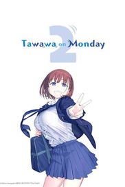 Tawawa on Monday