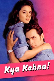 Kya Kehna!