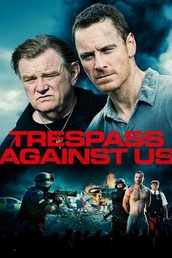 Trespass Against Us