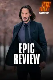 John Wick 4 - Epic Review