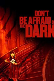 Don't Be Afraid of the Dark