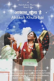 Akaash Khula Hai- Hindi Drama Short film