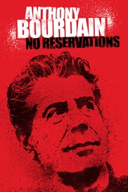 Anthony Bourdain: No Reservations