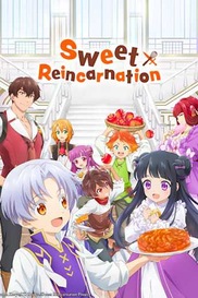 Sweets Reincarnation