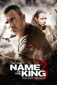 In the Name of the King: The Last Mission