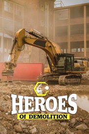 The Heroes Of Demolition