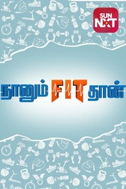 Naanum Fit Thaa