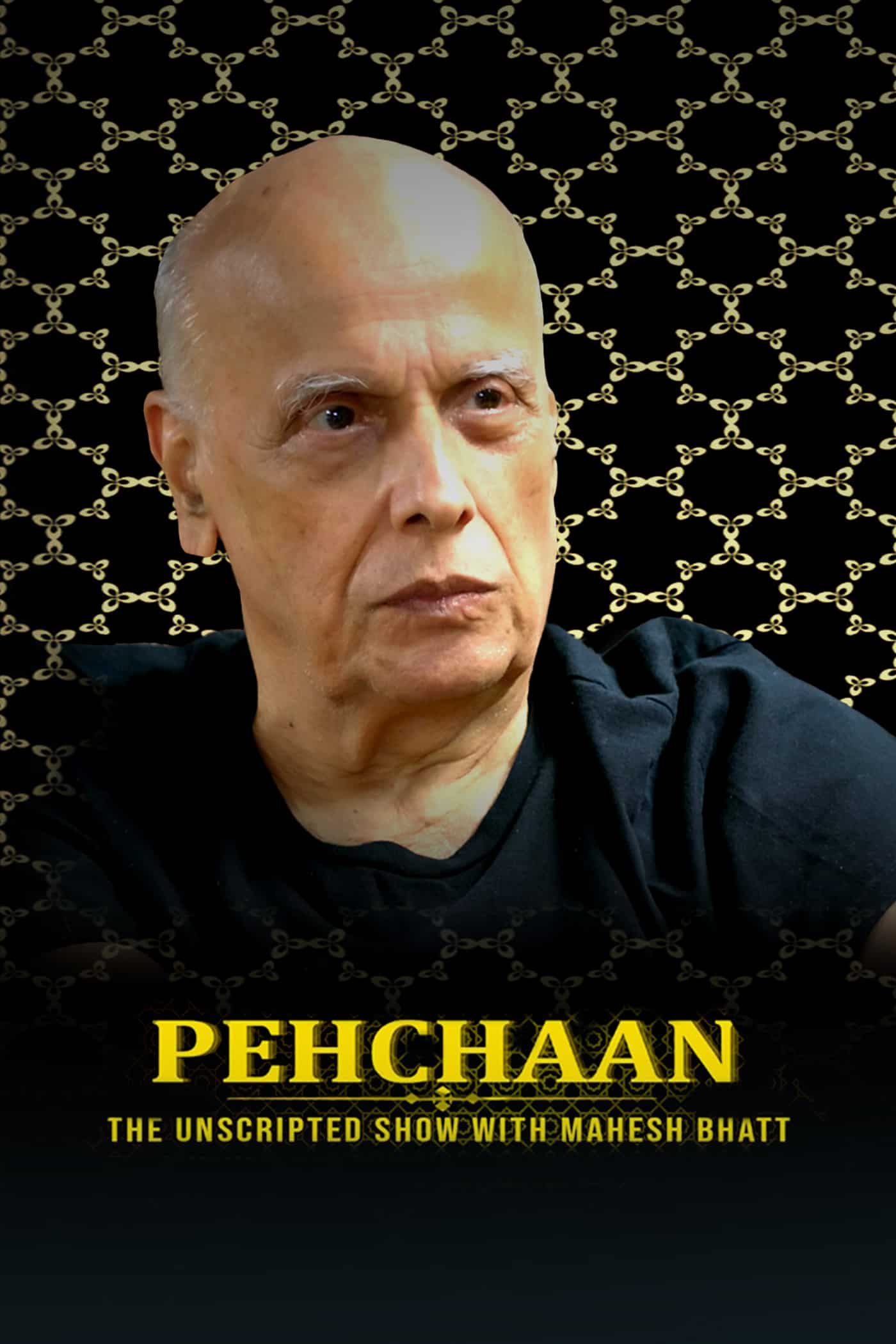 Pehchaan - The Unscripted Show With Mahesh Bhatt
