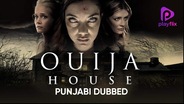 Watch Ouija House (Punjabi Dubbed) on OTTplay with one OTT subscription