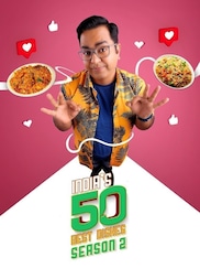 Indias 50 Best Dishes - Season 2