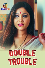 Double Trouble