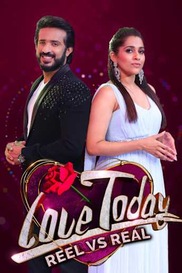 Love Today - Reel vs Real