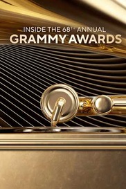 Inside the 68th Annual GRAMMY Awards®