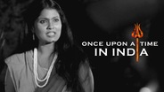 Once Upon A Time In India (Short Film)