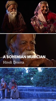 A Bohemian Musician - Hindi Drama Shortfilm