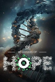 Molecules of Hope