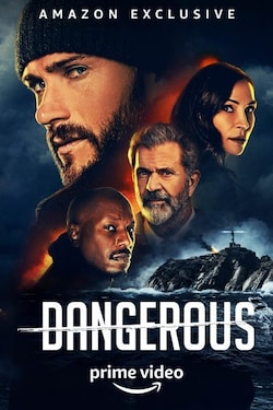 Dangerous 2021 on OTT - Cast, Trailer, Videos & Reviews