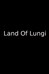 Land Of Lungi