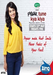 Pyaar Tune Kya Kiya Season 2
