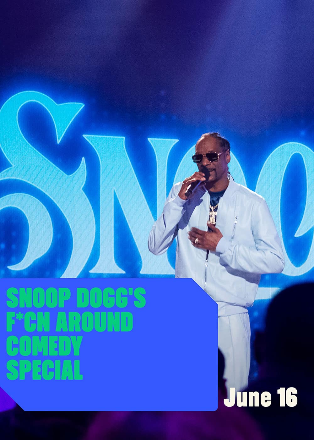 Snoop Dogg's F*cn Around Comedy Special 2022 on OTT Streaming Watch
