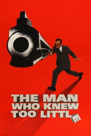 The Man Who Knew Too Little