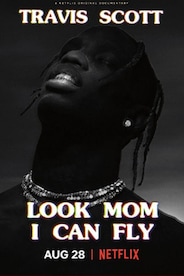 Travis Scott - Look Mom I Can Fly